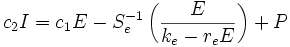 c_2I=c_1E-S_e^{-1}\left (\frac{E}{k_e-r_eE} \right )+P
