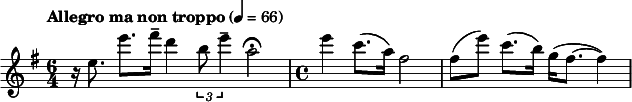 
  \relative c'' { \clef treble \key e \minor \time 6/4 \tempo "Allegro ma non troppo" 4 = 66 r16 e8. e'8.[ fis16--] d4 \times 2/3 { b8 e4-- } a,2 \fermata \time 4/4 e'4 c8.( a16) fis2 fis8( e') c8.( b16) g( fis8.~ fis4) }
