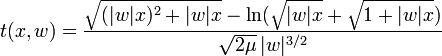  t( x,w ) =  \frac{ \sqrt{ (|w|x)^2+|w|x} - \ln (\sqrt{|w|x}+\sqrt{1+|w|x}) }{ \sqrt{ 2 \mu }  \, |w|^{3/2} }