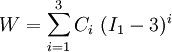 
   W = \sum_{i=1}^3 C_i~(I_1-3)^i 
 