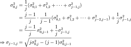 \begin{align}
\sigma_{0,j}^2
&= \frac{1}{j}(\sigma_{0,1}^2 + \sigma_{1,2}^2 + \cdots  + \sigma_{j-1,j}^2)\\
&= \frac{j-1}{j}\cdot\frac{1}{j-1}(\sigma_{0,1}^2 + \sigma_{1,2}^2 + \cdots  + \sigma_{j-2,j-1}^2) + \frac{1}{j}\sigma_{j-1,j}^2\\
&= \frac{j-1}{j}\,\sigma_{0,j-1}^2 + \frac{1}{j}\sigma_{j-1,j}^2 \\
\Rightarrow \sigma_{j-1,j}
&=\sqrt{j\sigma_{0,j}^2-(j-1)\sigma_{0,j-1}^2}
\end{align}
