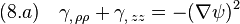 (8.a)\quad \gamma_{,\,\rho\rho}+\gamma_{,\,zz}=-(\nabla\psi)^2 