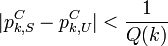 |p_{k,S}^C-p_{k,U}^C|<\frac{1}{Q(k)}