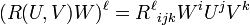 (R(U,V)W)^\ell=R^\ell{}_{ijk}W^iU^jV^k