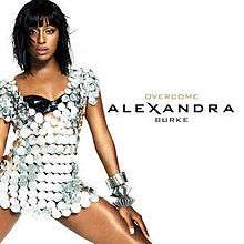 Image showing a young woman wearing a short silver sparkly dress on white background. The words "Alexandra Burke" and "Overcome" are written to the right of the woman.