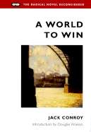 Cover art for the 2000 Urbana reprint of "A World to Win" by Jack Conroy