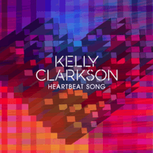 An artwork of a heart made of three-dimensional blocks sliding towards the upward left are printed against a checkered-patterned background, with the word-marks "Kelly Clarkson" and "Heartbeat Song" are printed in front of it.