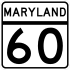 Maryland Route 60 marker