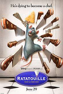 Protagonist Remy is smiling nervously as he clings to a piece of cheese while he is pinned to a door by sharp knives and forks. The film's tagline, "He's dying to become a chef", is displayed along the top. A logo with the film's title and pronunciation is shown at the bottom, with the dot on the 'i' in "Ratatouille" doubling as a rat's nose with whiskers and a chef's toque.