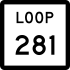 State Highway Loop 281 marker