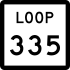 State Highway Loop 335 marker