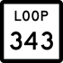 State Highway Loop 343 marker