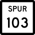 State Highway Spur 103 marker