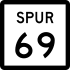 State Highway Spur 69 marker