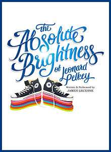 Theatrical Poster ofThe Absolute Brightness of Leonard Pelkey