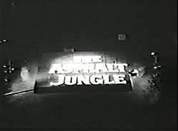 The Asphalt Jungle title card