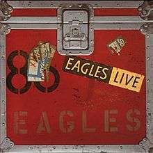 The album cover has a trunk for Eagles' touring gear on it