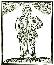 A crudely printed, full-length picture of a standing man. He is in Elizabethan-style clothing and chains are around his ankles