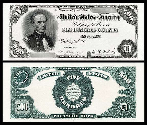 $500 Treasury note (1890–91) proof, Series 1891, unreported Friedberg number, depicting William Tecumseh Sherman.