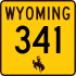 Wyoming Highway 341 marker