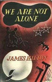 First UK edition of "We Are not Alone" by James Hilton