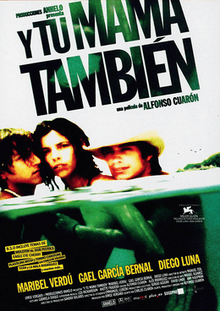 Theatrical release poster showing the film's title on the upper half and the film's three main characters swimming in water on the bottom half. From left to right, the characters are Diego Luna, Maribel Verdú and Gael García Bernal.