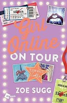 Cover for the first edition of Girl Online: On Tour, by Zoe Sugg.