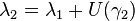 \lambda _2  = \lambda _1  + U(\gamma _2 ) \, 