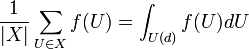 \frac{1}{|X|} \sum_{U \in X} f(U) = \int_{U(d)}f(U) dU