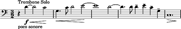 
  \relative c' { \time 3/2 \clef bass r4^"Trombone Solo"_"poco sonore" d4\f\< ~ d2 c2\! g4.\< c8 d2 e2\! ~ e1 d2 ~ d4. d8 d4-- e4-- c4-- g4-- << {c,1.} \new Voice {s2\> s2 s2\!}>> }
