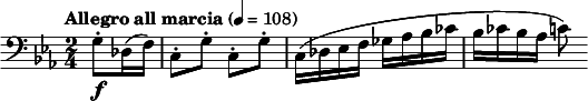  \relative c' { \clef bass \key c \minor \time 2/4 \tempo "Allegro all marcia" 4 = 108 \partial 4*1 g8-.\f des16( f) | c8-. g'-. c,-. g'-. | c,16( des ees f ges aes bes ces | bes ces bes aes c8) } 