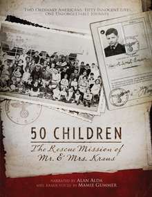 50 Children: The Rescue Mission of Mr. and Mrs. Kraus, Theatrical poster